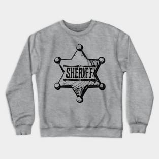 Western Era - Sheriff Badge 2 Crewneck Sweatshirt